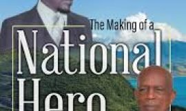 “The Making of a National Hero” to be launched in St. Kitts this evening