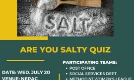 “Are you Salty” quiz slated for July 20th 