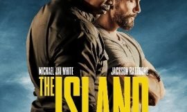 Action Film “The Island”, a movie filmed on Nevis, available in select theaters