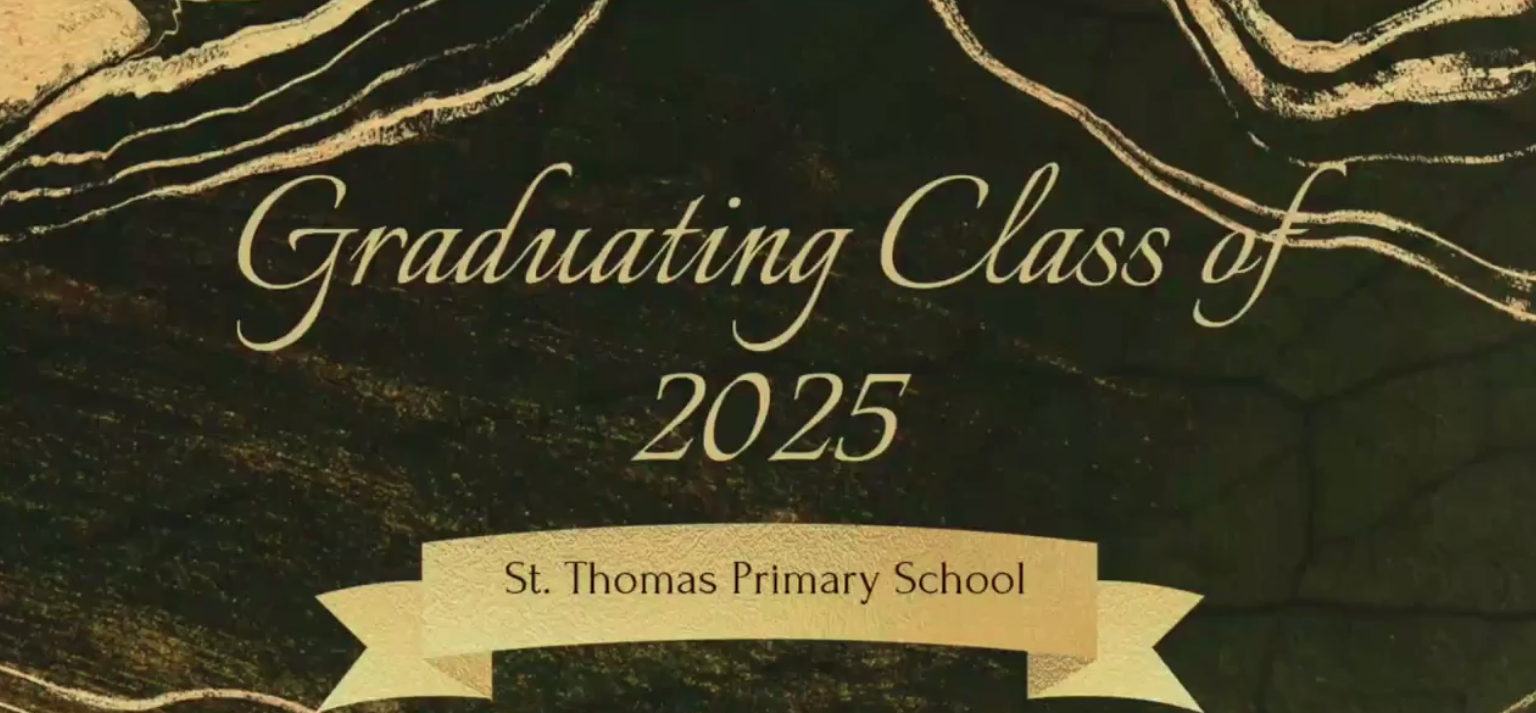 You are currently viewing 2025 graduates of the St. Thomas’ Primary encouraged to be disciplined