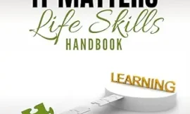 Author of “It Matters life skills handbook” explains purpose of book