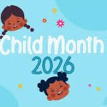 “Child Month 2026 is now open!” – Education Departments launch month of activities